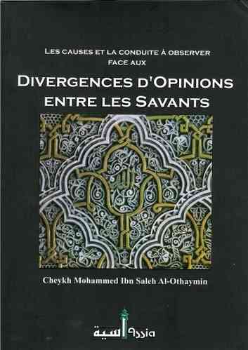 Divergences d'opinions entre les savants - Cheikh Al-'Utheymin