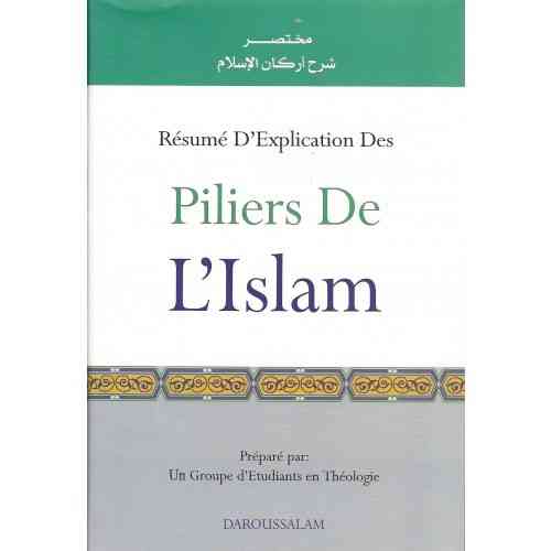 Résumé d'explication des piliers de l'Islam - Collectif