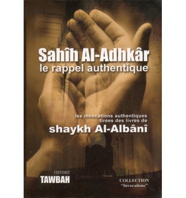Livre Sahih al Adhkar – Cheikh Al-Albani