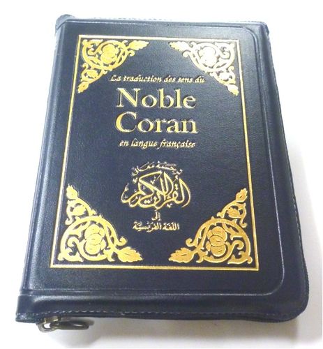 La traduction en français des sens du Noble Coran (Fermeture zip)