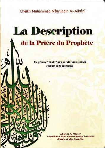 La description de la prière du prophète - Cheikh Al-Albani