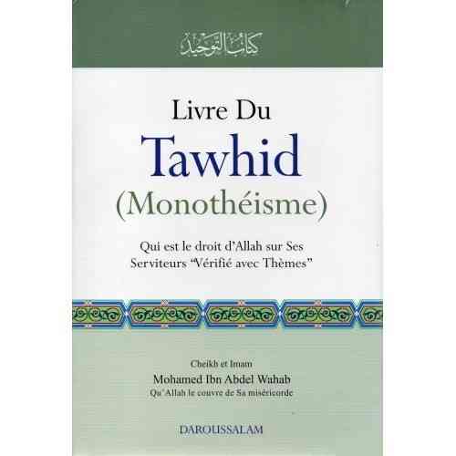 Kitab Tahwid - Cheikh Mohammad Ibn 'Abdul-Wahhab