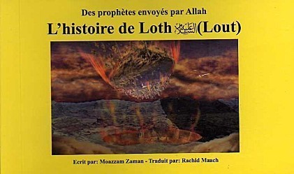 L'histoire de Loth - Moazzam Zaman
