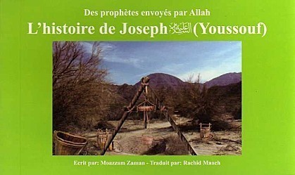 L' Histoire de Joseph - Moazzam Zaman
