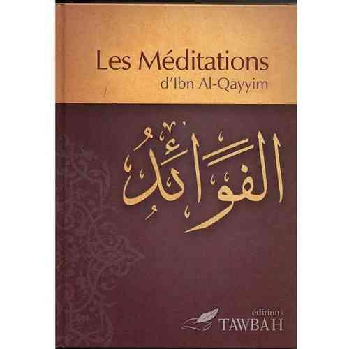 Les méditations  - Ibn qayyim