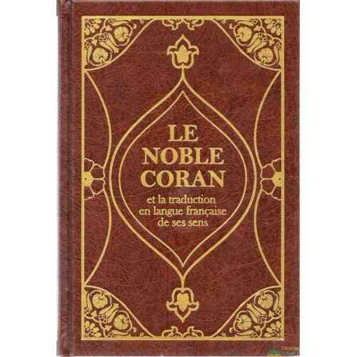 Le noble Coran et la traduction de ses sens en français